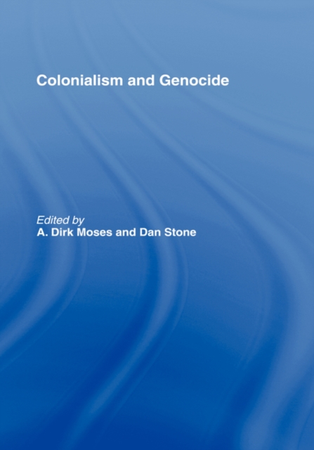 Colonialism and Genocide, Paperback / softback Book