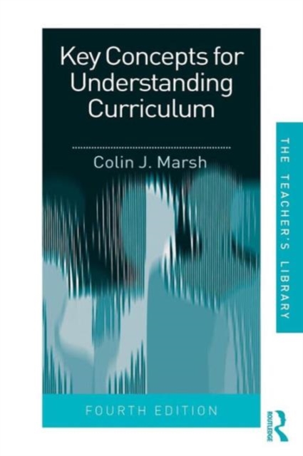 Key Concepts for Understanding Curriculum, Paperback / softback Book