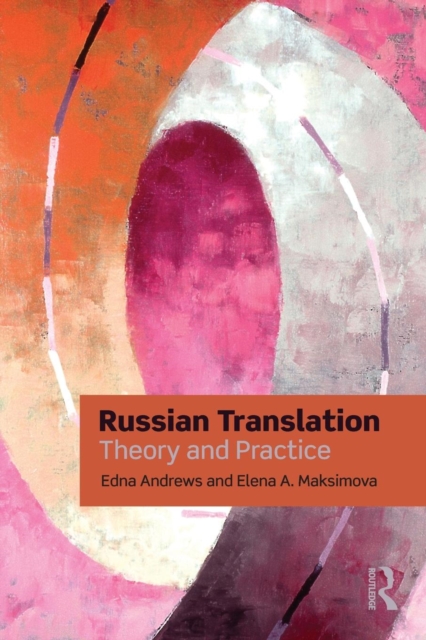 Russian Translation : Theory and Practice, Paperback / softback Book
