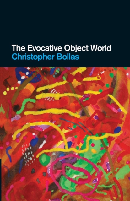 The Evocative Object World, Paperback / softback Book