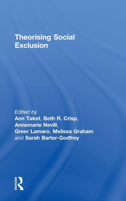 Theorising Social Exclusion, Hardback Book