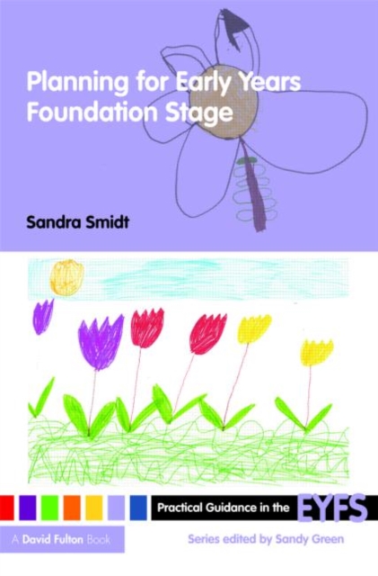 Planning for the Early Years Foundation Stage, Paperback / softback Book
