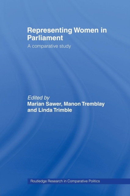Representing Women in Parliament : A Comparative Study, Paperback / softback Book