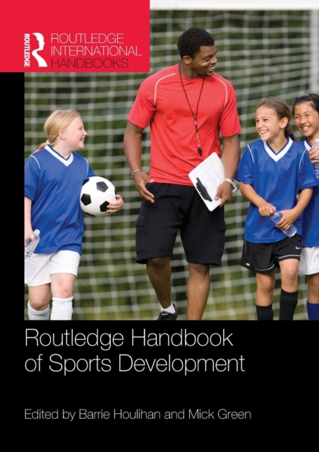Routledge Handbook of Sports Development,  Book