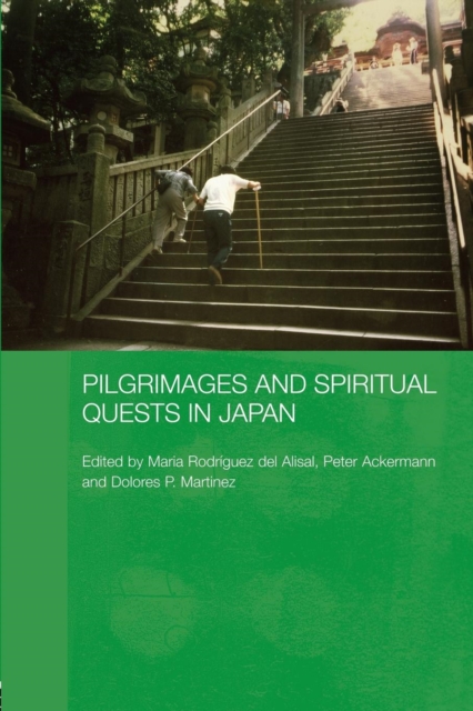 Pilgrimages and Spiritual Quests in Japan, Paperback / softback Book