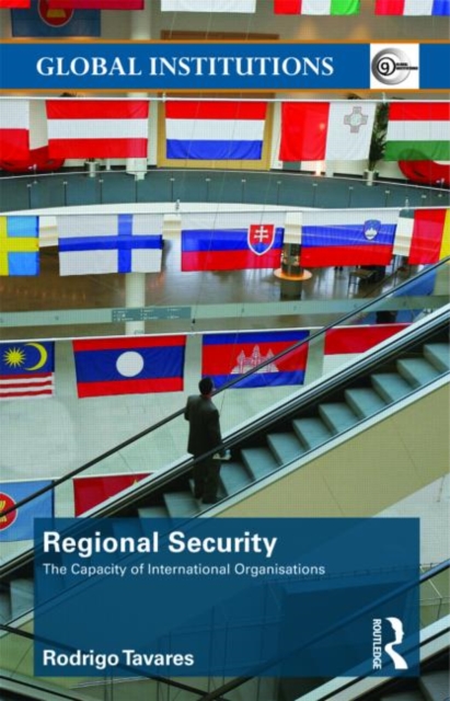 Regional Security : The Capacity of International Organizations, Paperback / softback Book