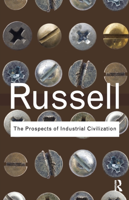 The Prospects of Industrial Civilization, Paperback / softback Book