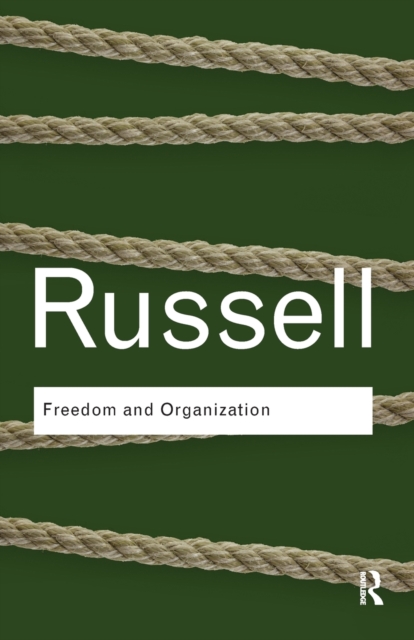 Freedom and Organization, Paperback / softback Book