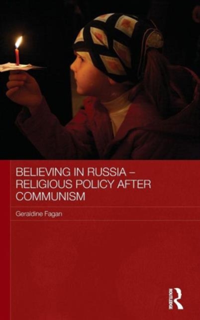 Believing in Russia - Religious Policy after Communism, Hardback Book