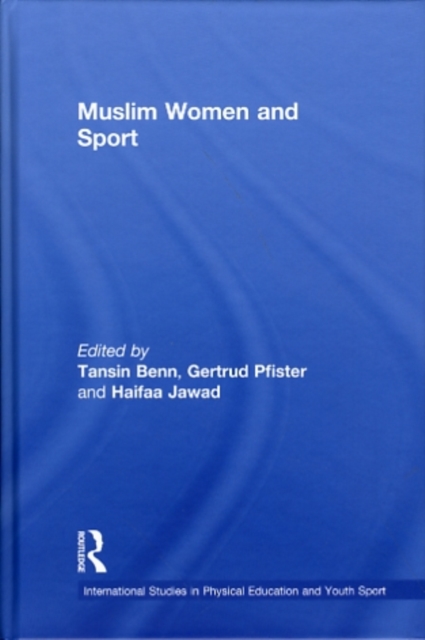 Muslim Women and Sport, Hardback Book