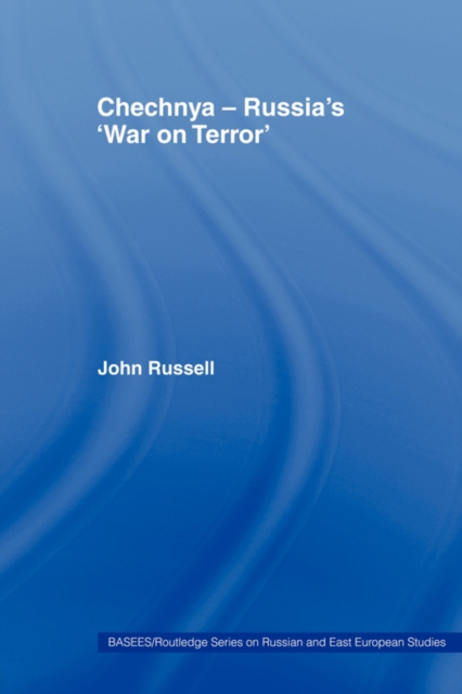 Chechnya - Russia's 'War on Terror', Paperback / softback Book