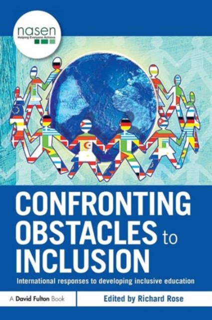 Confronting Obstacles to Inclusion : International Responses to Developing Inclusive Education, Paperback / softback Book
