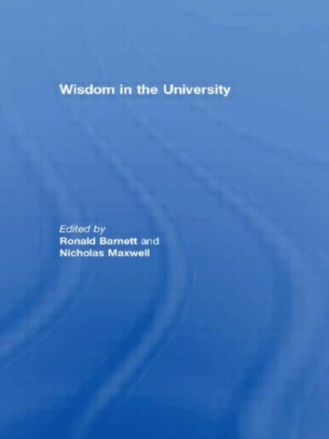 Wisdom in the University, Paperback / softback Book
