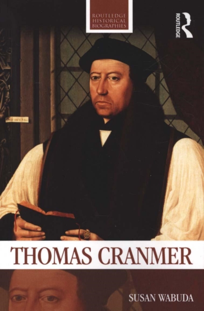 Thomas Cranmer, Paperback / softback Book