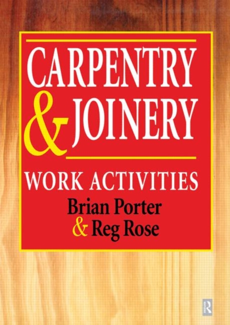 Carpentry and Joinery : Work Activities, Paperback / softback Book