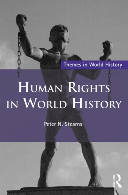 Human Rights in World History, Paperback / softback Book