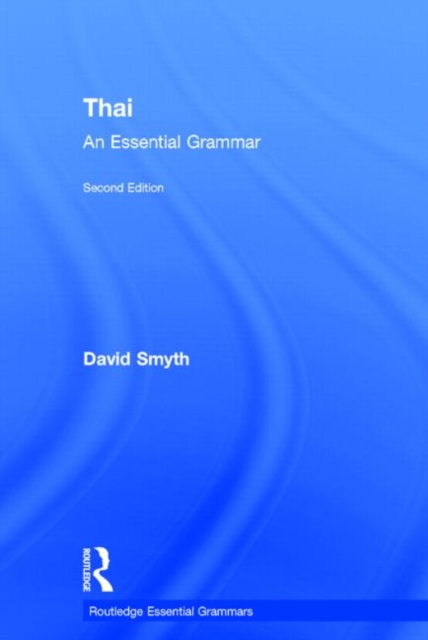 Thai: An Essential Grammar, Hardback Book