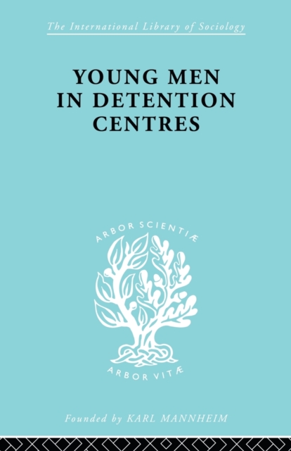 Young Men in Detention Centres Ils 213, Paperback / softback Book