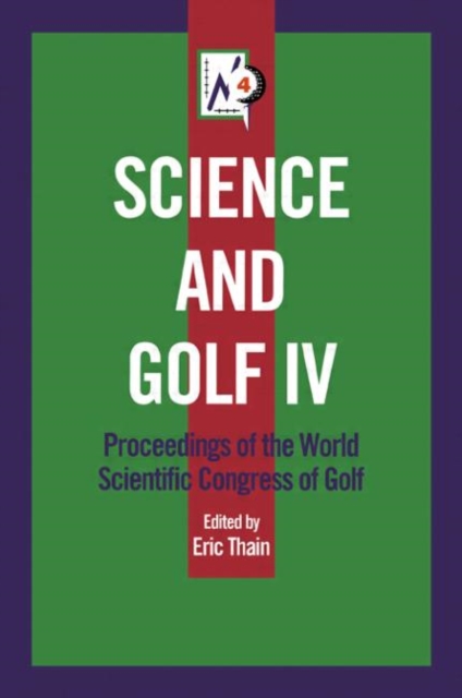 Science and Golf IV, Paperback / softback Book