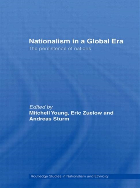 Nationalism in a Global Era : The Persistence of Nations, Paperback / softback Book