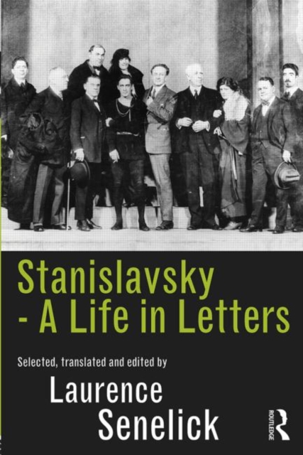 Stanislavsky: A Life in Letters, Paperback / softback Book