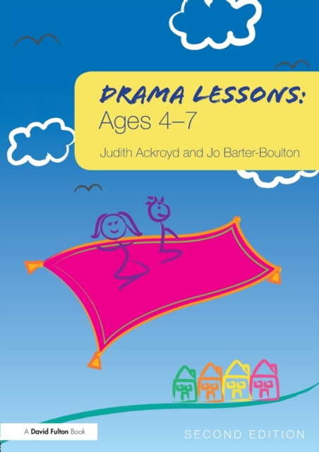 Drama Lessons: Ages 4-7, Paperback / softback Book