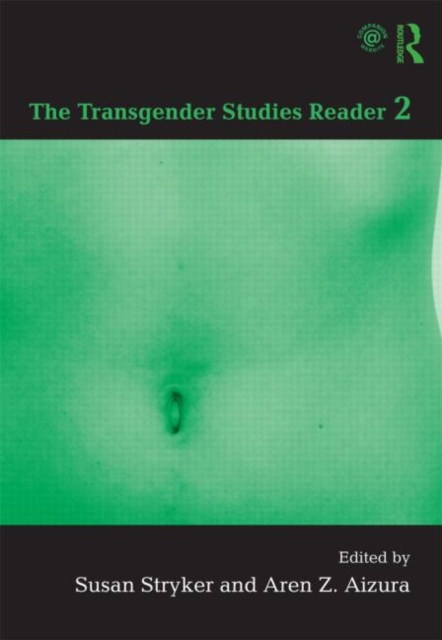 The Transgender Studies Reader 2, Paperback / softback Book