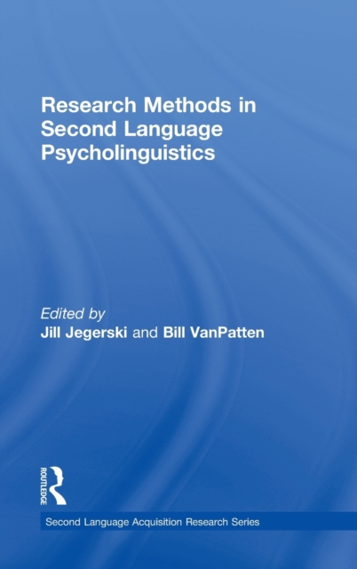 Research Methods in Second Language Psycholinguistics, Hardback Book