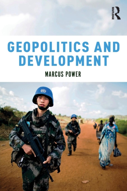 Geopolitics and Development, Paperback / softback Book