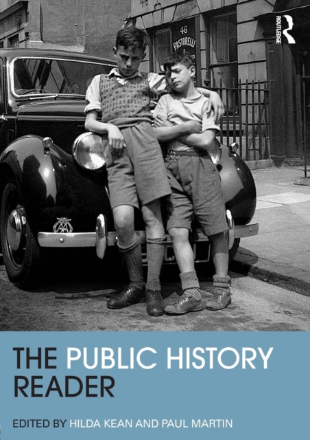 The Public History Reader, Paperback / softback Book