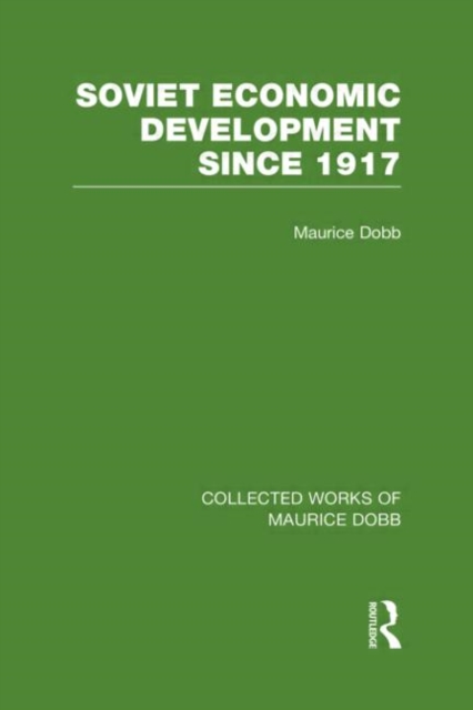 Soviet Economic Development Since 1917, Hardback Book