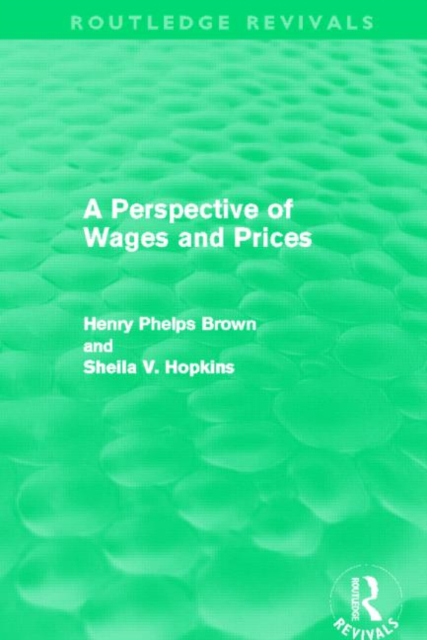A Perspective of Wages and Prices (Routledge Revivals), Hardback Book