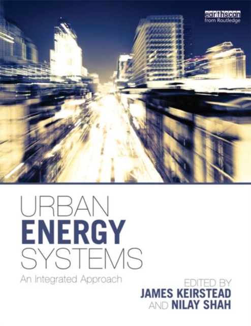 Urban Energy Systems : An Integrated Approach, Paperback / softback Book