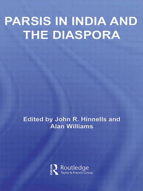 Parsis in India and the Diaspora, Paperback / softback Book