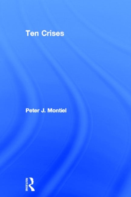 Ten Crises, Hardback Book