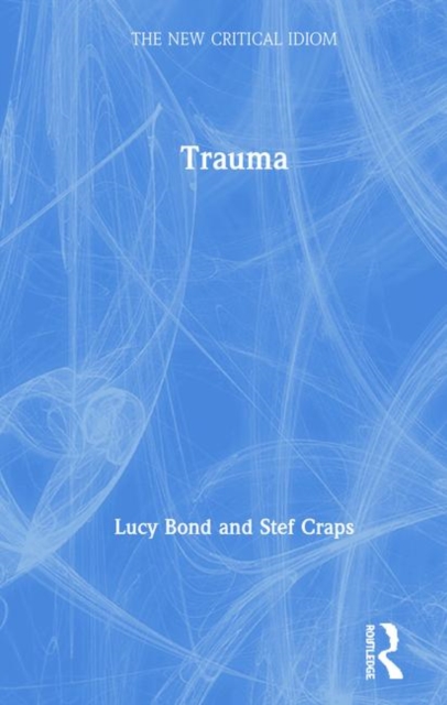 Trauma, Hardback Book