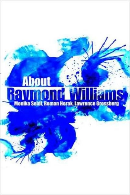 About Raymond Williams, Paperback / softback Book