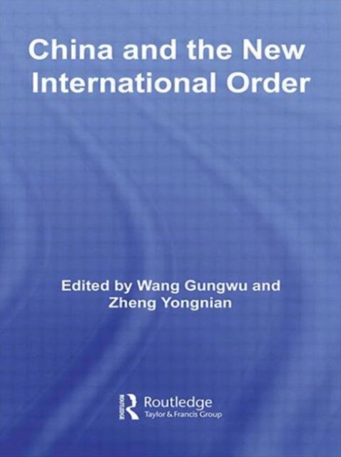 China and the New International Order, Paperback / softback Book