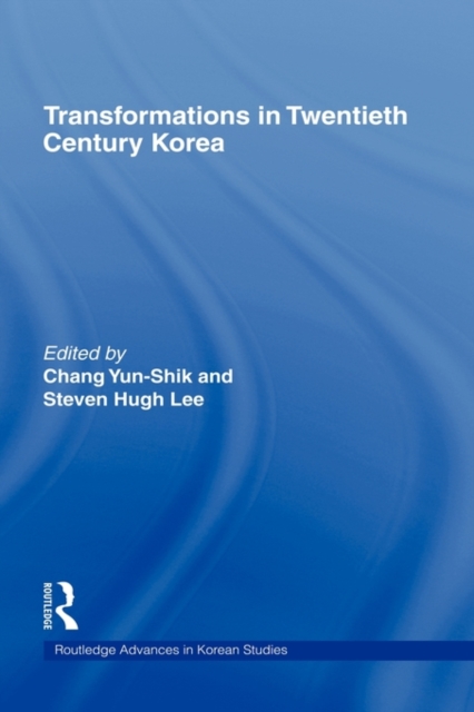 Transformations in Twentieth Century Korea, Paperback / softback Book