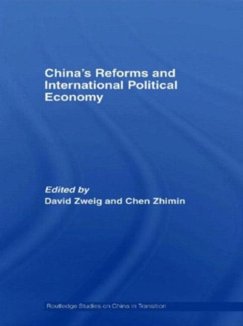 China's Reforms and International Political Economy, Paperback / softback Book