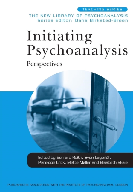 Initiating Psychoanalysis : Perspectives, Paperback / softback Book