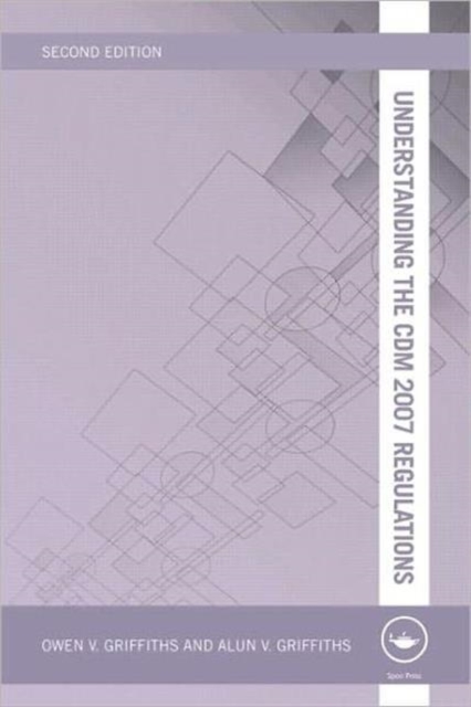 Understanding the CDM 2007 Regulations, Paperback / softback Book
