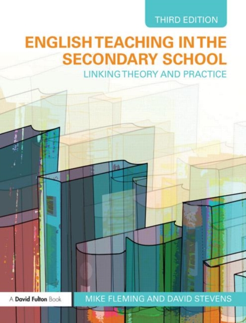 English Teaching in the Secondary School : Linking Theory and Practice, Hardback Book
