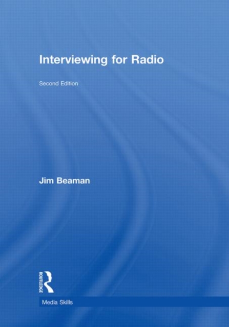 Interviewing for Radio, Hardback Book