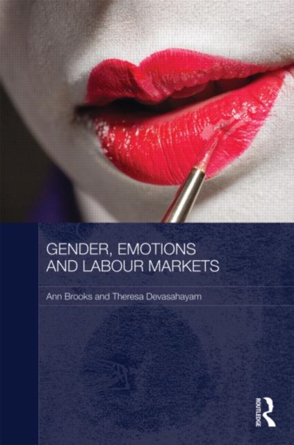 Gender, Emotions and Labour Markets - Asian and Western Perspectives, Hardback Book
