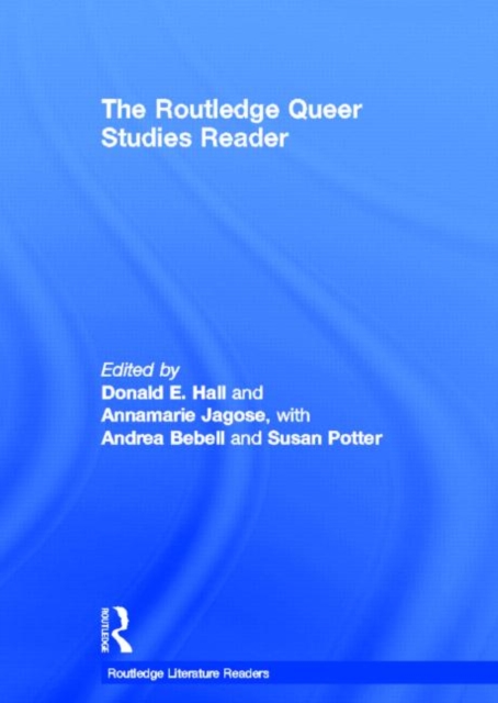 The Routledge Queer Studies Reader, Hardback Book