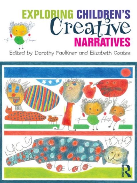 Exploring Children's Creative Narratives, Hardback Book