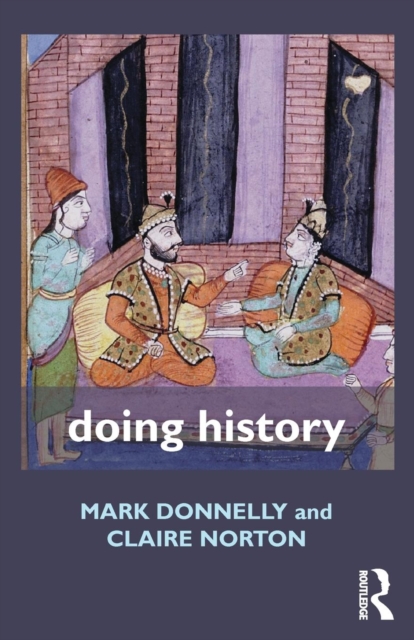 Doing History, Paperback / softback Book