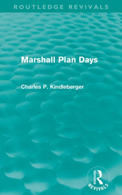 Marshall Plan Days (Routledge Revivals), Paperback / softback Book