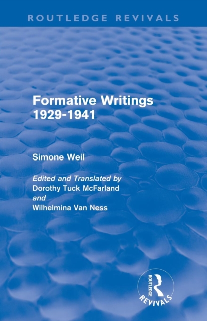 Formative Writings (Routledge Revivals), Paperback / softback Book